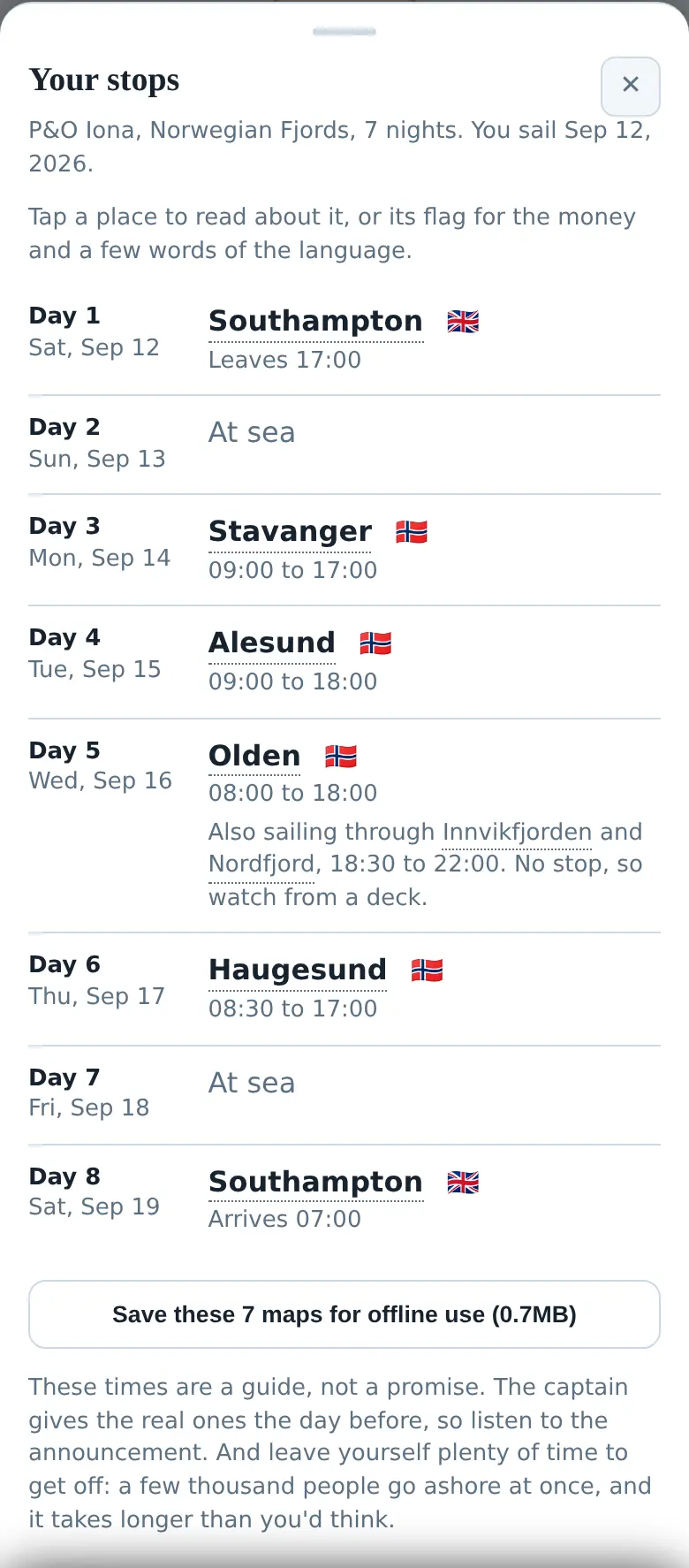 Your stops on a phone: eight days of a Norwegian Fjords cruise with the hours ashore.